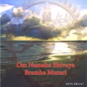Hein Braat, OHM Namaha Shivaya - cd